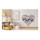 Sticker decorativ, Mama, Negru, 67 cm, 1255STK Sticker decorativ, Mama, Negru, 67 cm, 1255STK
